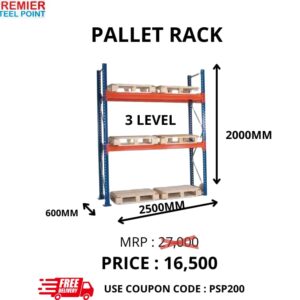PALLET RACK SIZE 600MMx2500MMx2000MM (POWDER COATED) HAVING 3 LEVELS USE COUPON CODE : PSP200
