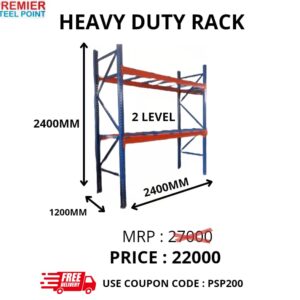 HEAVY DUTY RACK SIZE 1200MMX2400MMX2400 MM (POWDER COATED) HAVING 2 LEVELS USE COUPON CODE : PSP200