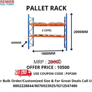PALLET RACK SIZE 600MMx1800MMx2000MM (POWDER COATED) HAVING 2 LEVELS FOR EXTRA DISCOUNT USE COUPON CODE : PSP200