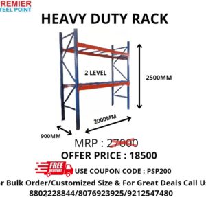 HEAVY DUTY RACK WITH 2 LEVELS, SIZE : 900MM x 2000MM x 2500MM (POWDER COATED).