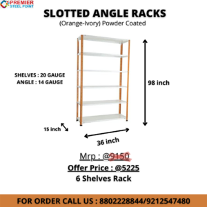 SLOTTED ANGLE RACK ORANGE-IVORY 15"X36"X98" HAVING 6 SHELF POWDER COATED USE COUPON CODE : PSP200